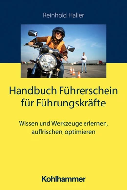 Abbildung von Haller | Handbuch Führerschein für Führungskräfte | 1. Auflage | 2023 | beck-shop.de