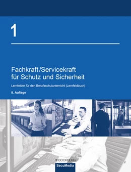 Abbildung von Bell / Biegard | Fachkraft/Servicekraft für Schutz und Sicherheit | 8. Auflage | 2023 | beck-shop.de