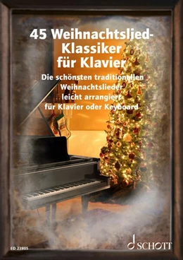 Abbildung von Müller | 45 Weihnachtslied-Klassiker für Klavier | 1. Auflage | 2023 | beck-shop.de