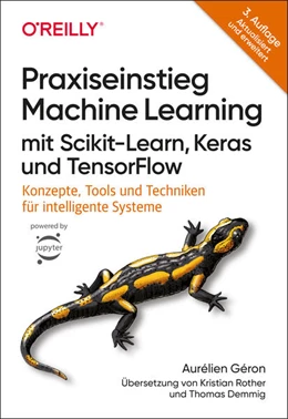 Abbildung von Géron | Praxiseinstieg Machine Learning mit Scikit-Learn, Keras und TensorFlow | 3. Auflage | 2023 | beck-shop.de