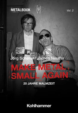 Abbildung von Scheller / Neuffer | Make Metal Small Again | 1. Auflage | 2023 | beck-shop.de