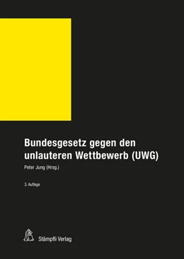 Abbildung von Jung | Bundesgesetz gegen den unlauteren Wettbewerb (UWG) | 3. Auflage | 2023 | beck-shop.de
