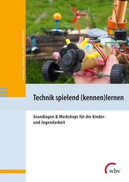 Abbildung von Klose / Aktas | Technik spielend (kennen)lernen | 1. Auflage | 2023 | beck-shop.de
