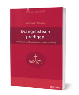 Abbildung von Clausen | Evangelistisch Predigen | 1. Auflage | 2023 | beck-shop.de