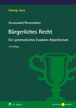 Abbildung von Riesenhuber / Grunewald | Bürgerliches Recht | 10. Auflage | 2023 | beck-shop.de