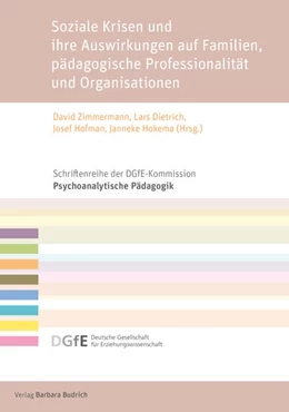 Abbildung von Zimmermann / Dietrich | Soziale Krisen und ihre Auswirkungen auf Familien, pädagogische Professionalität und Organisationen | 1. Auflage | 2023 | beck-shop.de