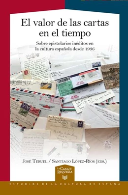 Abbildung von Teruel / López-Ríos | El valor de las cartas en el tiempo | 1. Auflage | 2023 | beck-shop.de