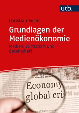 Abbildung von Fuchs | Grundlagen der Medienökonomie | 1. Auflage | 2023 | beck-shop.de