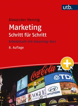Abbildung von Hennig | Marketing Schritt für Schritt | 8. Auflage | 2023 | beck-shop.de