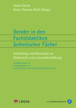 Abbildung von Grow / Roth | Gender in den Fachdidaktiken ästhetischer Fächer | 1. Auflage | 2023 | beck-shop.de