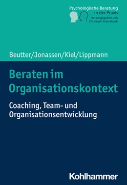 Abbildung von Beutter / Jonassen | Beraten im Organisationskontext | 1. Auflage | 2023 | beck-shop.de