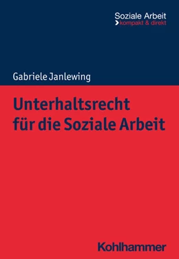 Abbildung von Janlewing | Unterhaltsrecht für die Soziale Arbeit | 1. Auflage | 2023 | beck-shop.de