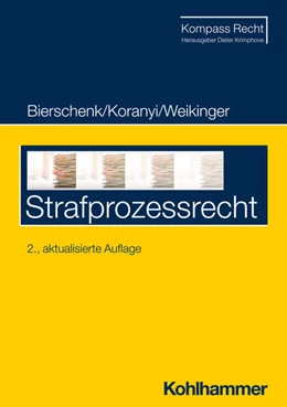 Abbildung von Bierschenk / Koranyi | Strafprozessrecht | 2. Auflage | 2023 | beck-shop.de