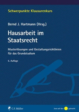 Abbildung von Barczak LL. M. / Enders | Hausarbeit im Staatsrecht | 5. Auflage | 2023 | beck-shop.de
