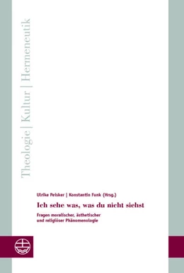 Abbildung von Peisker / Funk | Ich sehe was, was du nicht siehst | 1. Auflage | 2023 | beck-shop.de