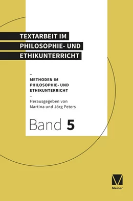 Abbildung von Peters | Textarbeit im Philosophie- und Ethikunterricht | 1. Auflage | 2023 | beck-shop.de
