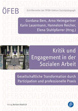 Abbildung von Berc / Heimgartner | Kritik und Engagement in der Sozialen Arbeit | 1. Auflage | 2023 | beck-shop.de