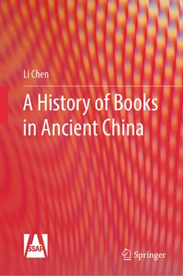 Abbildung von Chen | A History of Books in Ancient China | 1. Auflage | 2024 | beck-shop.de