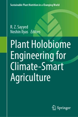 Abbildung von Sayyed / Ilyas | Plant Holobiome Engineering for Climate-Smart Agriculture | 1. Auflage | 2024 | beck-shop.de