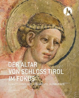Abbildung von Tiroler Landesmuseen Betriebsges. | Der Altar von Schloss Tirol im Fokus | 1. Auflage | 2023 | beck-shop.de