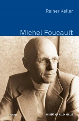 Abbildung von Keller | Michel Foucault | 2. Auflage | 2023 | beck-shop.de