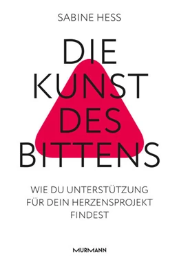 Abbildung von Heß | Die Kunst des Bittens | 1. Auflage | 2024 | beck-shop.de