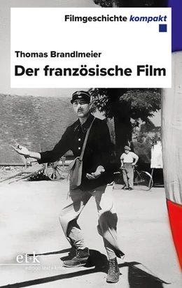 Abbildung von Brandlmeier | Filmgeschichte kompakt - Der französische Film | 1. Auflage | 2023 | beck-shop.de