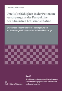 Abbildung von Wetterauer | Urteils(un)fähigkeit in der Patientenversorgung aus der Perspektive der Klinischen Ethikkonsultation | 1. Auflage | 2023 | beck-shop.de