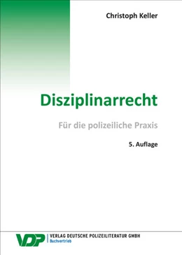 Abbildung von Keller | Disziplinarrecht | 5. Auflage | 2023 | beck-shop.de