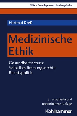 Abbildung von Kreß | Medizinische Ethik | 3. Auflage | 2024 | beck-shop.de