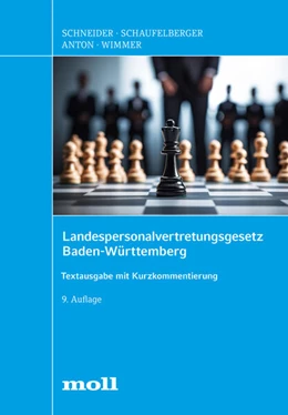 Abbildung von Schaufelberger / Schneider | Landespersonalvertretungsgesetz Baden-Württemberg | 9. Auflage | 2024 | beck-shop.de