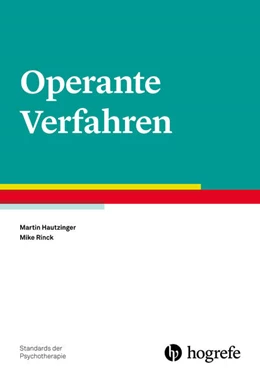 Abbildung von Hautzinger / Rinck | Operante Verfahren | 1. Auflage | 2024 | beck-shop.de