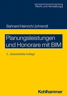 Abbildung von Bahnert / Heinrich | Planungsleistungen und Honorare mit BIM | 2. Auflage | 2024 | beck-shop.de