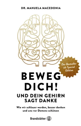 Abbildung von Macedonia | Beweg dich! Und dein Gehirn sagt Danke | 1. Auflage | 2024 | beck-shop.de