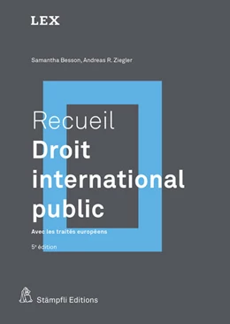 Abbildung von Besson / Ziegler | Recueil : Droit international public | 5. Auflage | 2024 | beck-shop.de