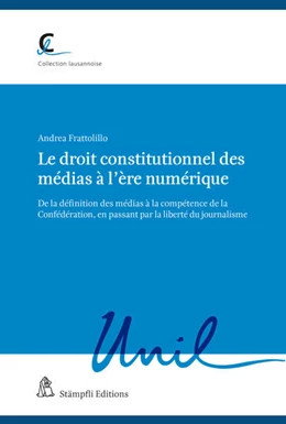 Abbildung von Frattolillo | Le droit constitutionnel des médias à l'ère numérique | 1. Auflage | 2024 | beck-shop.de
