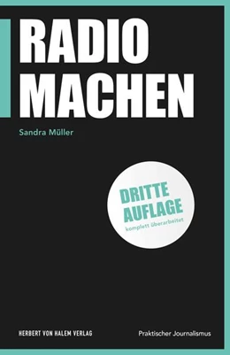 Abbildung von Müller | Radio machen | 3. Auflage | 2024 | beck-shop.de