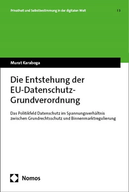 Abbildung von Karaboga | Die Entstehung der EU-Datenschutz-Grundverordnung | 1. Auflage | 2024 | beck-shop.de