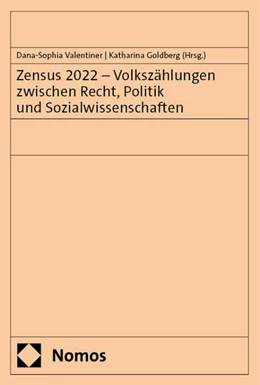 Abbildung von Valentiner / Goldberg | Zensus 2022 - Volkszählungen zwischen Recht, Politik und Sozialwissenschaften | 1. Auflage | 2024 | beck-shop.de