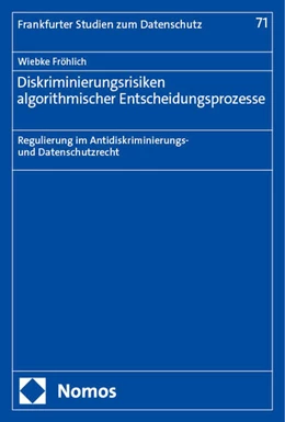 Abbildung von Fröhlich | Diskriminierungsrisiken algorithmischer Entscheidungsprozesse | 1. Auflage | 2024 | beck-shop.de