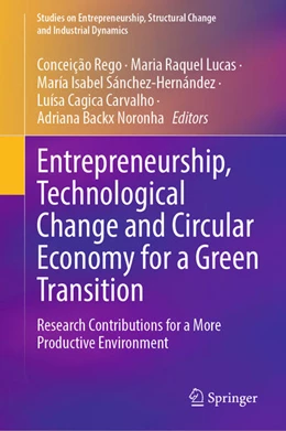 Abbildung von Rego / Lucas | Entrepreneurship, Technological Change and Circular Economy for a Green Transition | 1. Auflage | 2024 | beck-shop.de