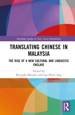 Abbildung von Ang / Moratto | Translating Chinese in Malaysia | 1. Auflage | 2024 | beck-shop.de