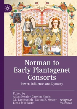 Abbildung von Norrie / Harris | Norman to Early Plantagenet Consorts | 1. Auflage | 2024 | beck-shop.de