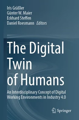 Abbildung von Gräßler / Roesmann | The Digital Twin of Humans | 1. Auflage | 2024 | beck-shop.de