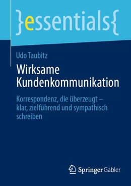 Abbildung von Taubitz | Wirksame Kundenkommunikation | 1. Auflage | 2024 | beck-shop.de