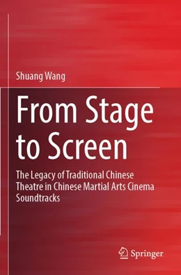 Abbildung von Wang | From Stage to Screen | 1. Auflage | 2024 | beck-shop.de