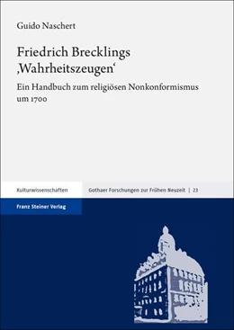 Abbildung von Naschert | Friedrich Brecklings ,Wahrheitszeugen‘ | 1. Auflage | 2024 | 23 | beck-shop.de