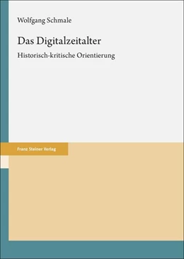 Abbildung von Schmale | Das Digitalzeitalter | 1. Auflage | 2024 | beck-shop.de