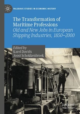 Abbildung von Schokkenbroek / Davids | The Transformation of Maritime Professions | 1. Auflage | 2024 | beck-shop.de