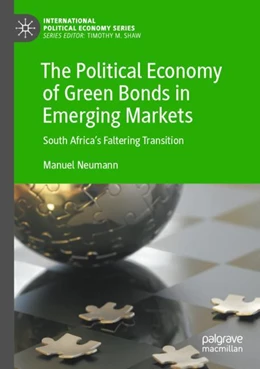 Abbildung von Neumann | The Political Economy of Green Bonds in Emerging Markets | 1. Auflage | 2024 | beck-shop.de